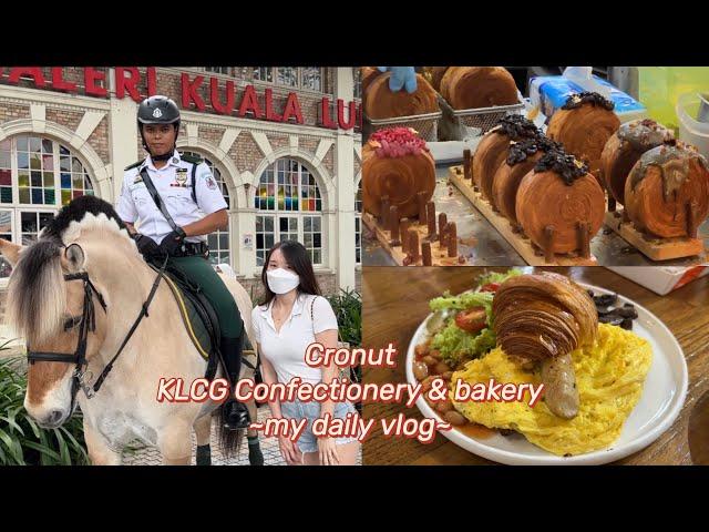 VLOG ️ ｜ KLCG Confectionery & Bakery | Cronut 