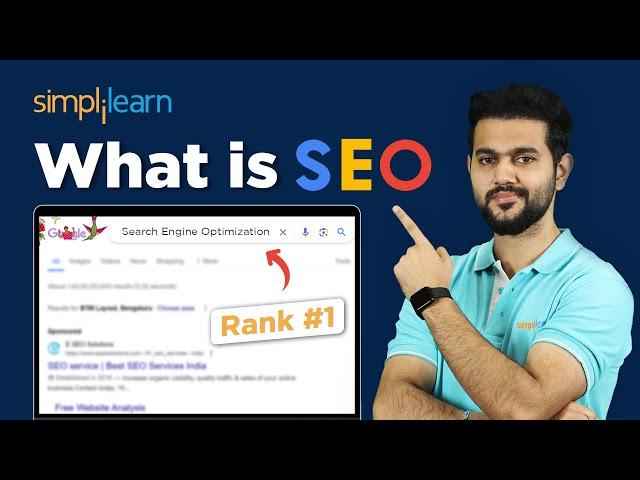 SEO For Beginners | What Is SEO? | How Does SEO Work? | SEO Tutorial | Simplilearn