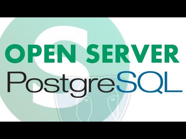 Как запустить и работать с PostgreSQL на OpenServer php!