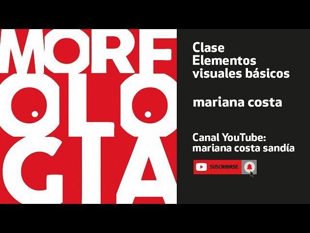 MORFOLOGÍA/ Diseño Gráfico  Composición Visual/ Ilustración. Dominá los elementos visuales básicos.