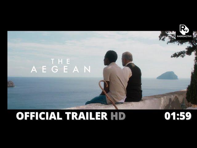 The Aegean | Official Trailer