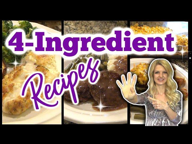 4 Ingredient Recipes | SIMPLE DINNER IDEAS | Easy Family Dinners | Whats for Dinner?