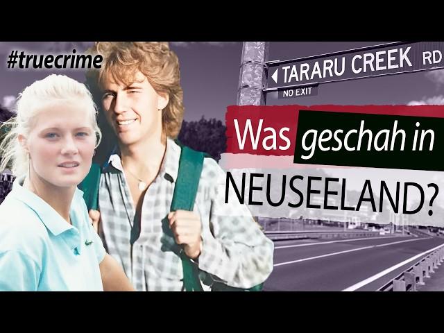 Was geschah in Neuseeland? - Der Fall Heidi Paakkonen & Urban Höglin