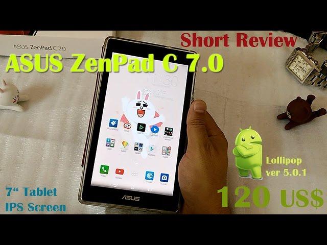 Aus ZenPad C  7 0 Review