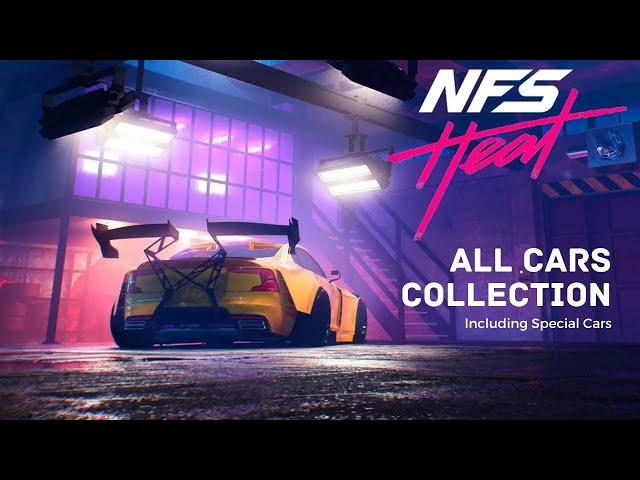 NFS Heat All Cars | Including Special vehicles | 127 Cars Collection