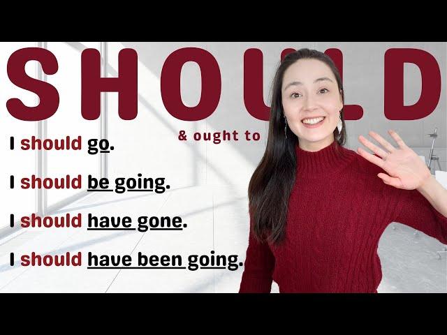 SHOULD and OUGHT TO - everything you need to know | You SHOULD watch this lesson ;)