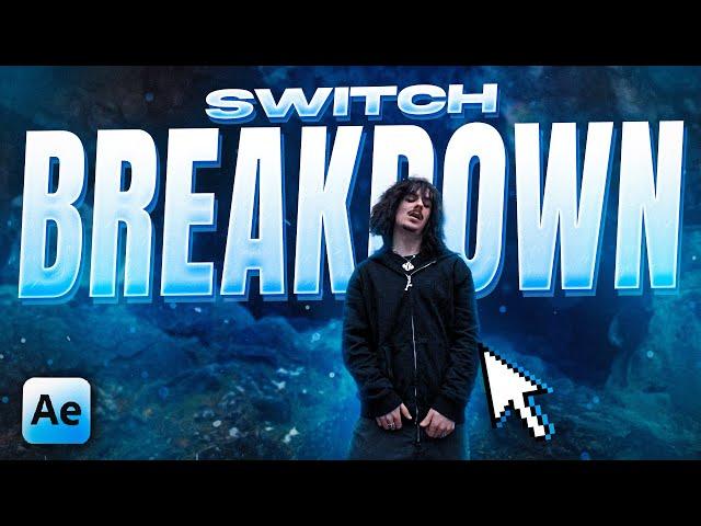 GUNNR - SWITCH EDIT FULL BREAKDOWN (After Effects)