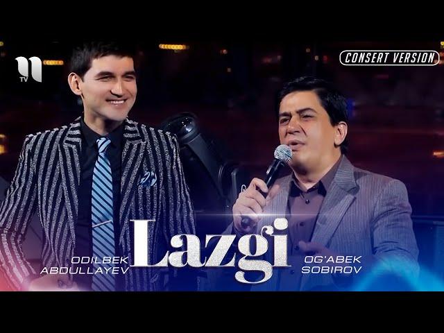 Odilbek Abdullayev va Og'abek Sobirov - Lazgi (consert version 2021)