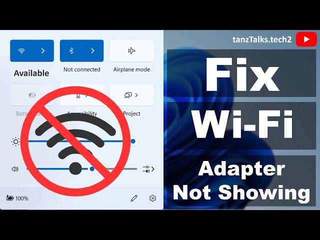 How To Fix Wireless Adapter Missing In Windows 11 or 10 | Get WiFi Adapter Back