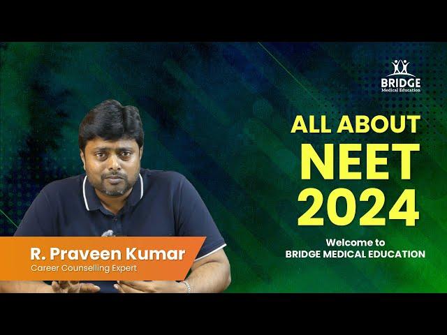 All About NEET 2024 | NEETUG | Bridge MedEd | MBBS in India | MBBS in Abroad