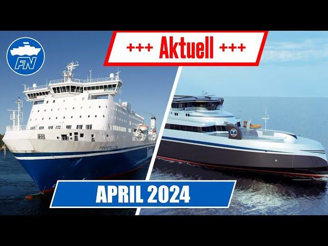 Finnlines eröffnet neue Route, größte Wasserstofffähren der Welt entstehen uvm. | FährNews Aktuell