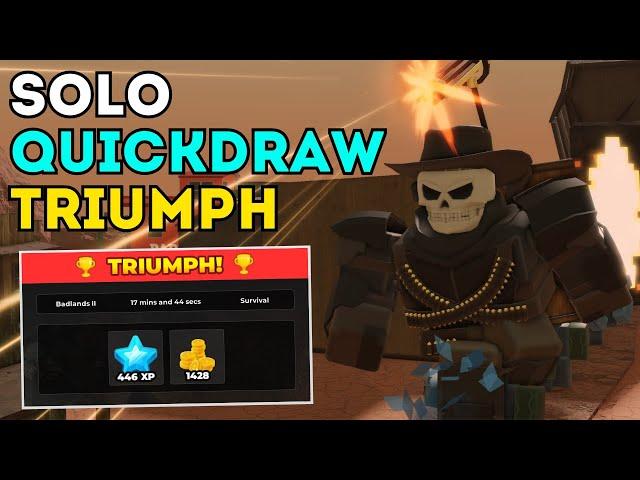 SOLO QUICKDRAW TRIUMPH | Tower Defense Simulator