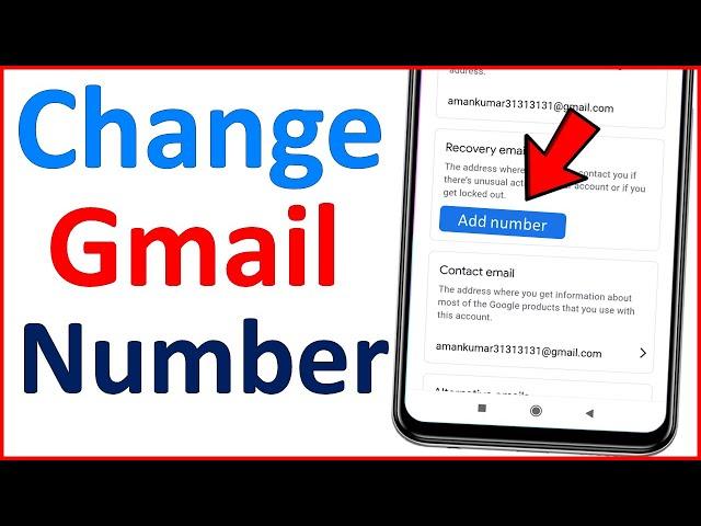 Change Gmail Phone Number | Add Mobile Number in Google Account