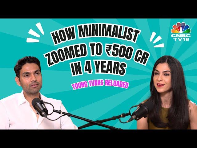 YT Reloaded | The Rise of Minimalist with Mohit Yadav | Podcast | N18V | CNBC TV18