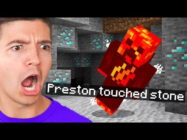 Minecraft but You Can't Touch Stone...