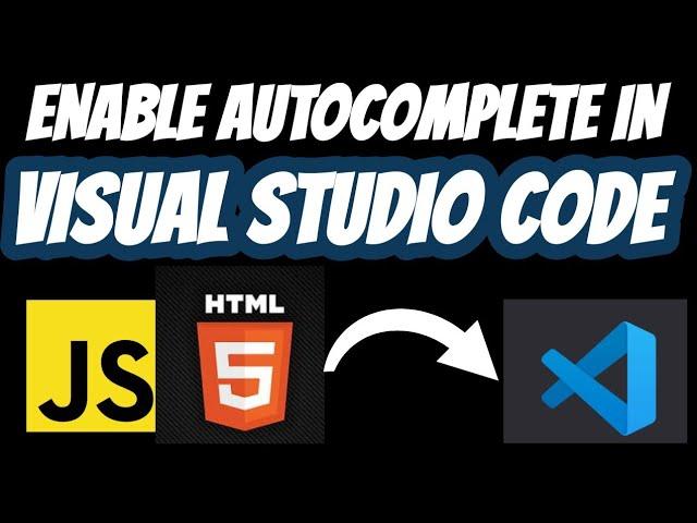 Enable autocomplete or intellisense for html and javascript in visual studio code | VS Code Emmet