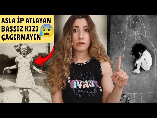 İp Atlayan BAŞSIZ KIZ Efsanesi  |Paranormal Hikayeler