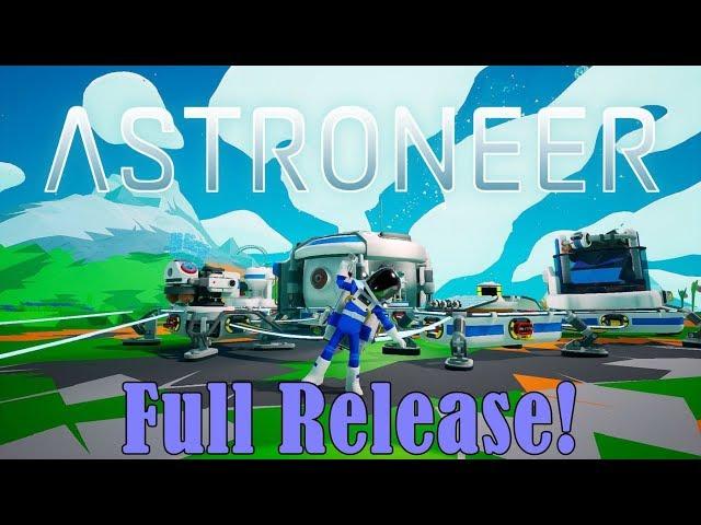 Astroneer S3E1 (Full Release 1.0) Getting Started