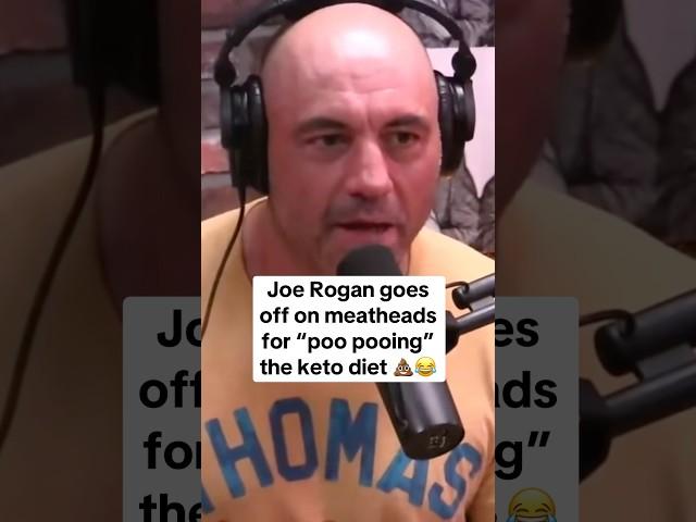 Joe Rogan goes off on meatheads for “poo pooing” the keto diet 