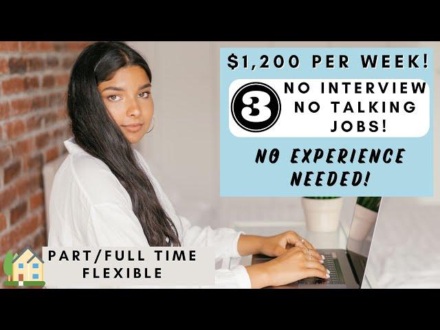 3 REMOTE JOBS $1,200 PER WEEK! *NO INTERVIEW* NO TALKING ON THE PHONE! PART/FULL TIME! NO EXPERIENCE