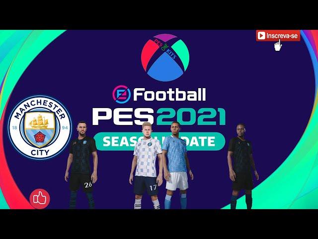 MANCHESTER CITY KITS PES 2021