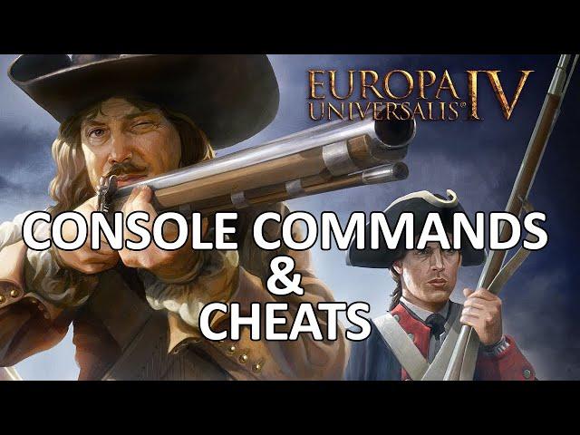 How to use Europa Universalis IV Console Commands | EU4 Cheats