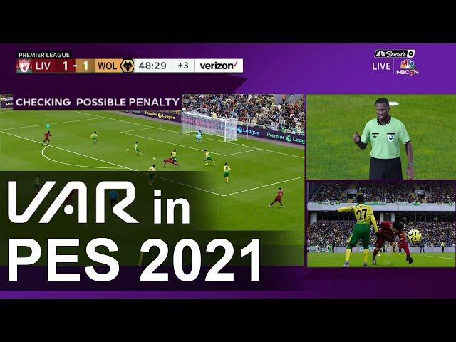 PES 2021 VAR?