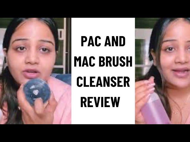 Mac brush cleanser & Pac solid Brush cleanser- full review & demo.