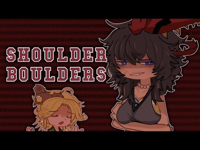 “SHOULDER BOULDERS” MEME/TREND // TW: MATURE THEMES // GL2xFNAF