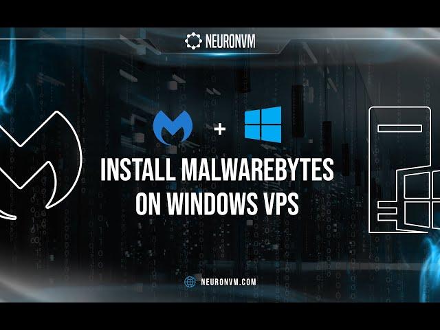 Install Malwarebytes On Windows VPS For Beginners