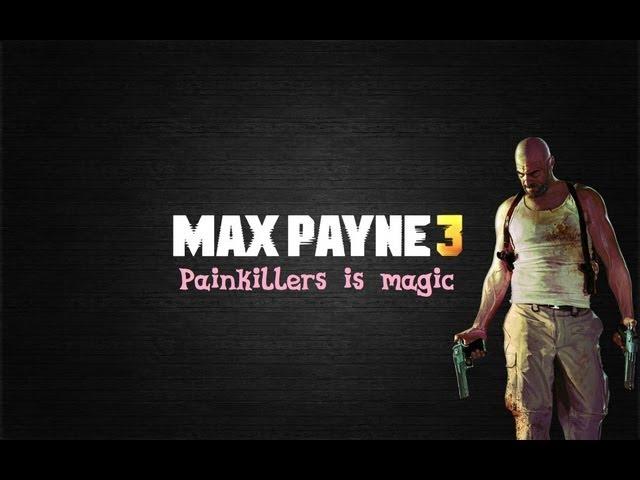 Zulin`s v-log (13.06.2012) - Max Payne 3