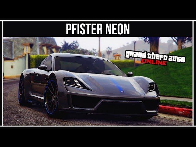 GTA Online: Pfister Neon - Электрокар из будущего