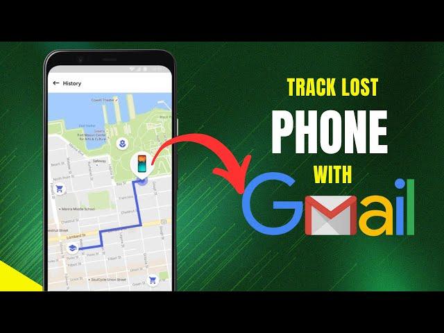 How To Track A Lost Or Stolen Phone With Gmail? Find Lost Device Using Gmail Or Google Account