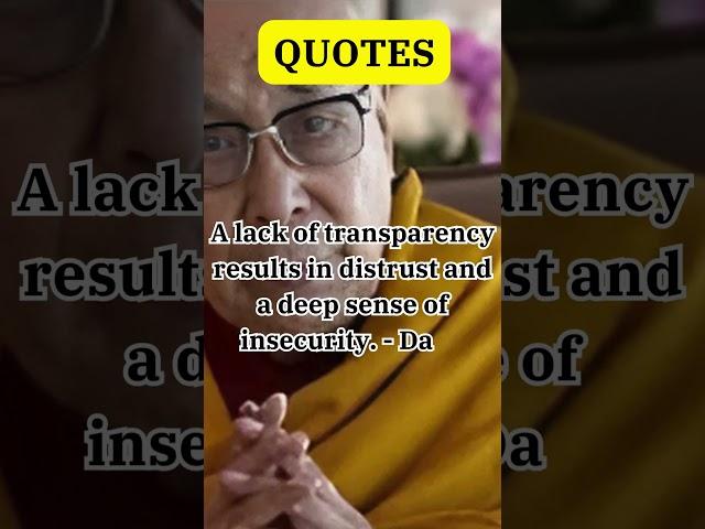 Transparency Builds Trust |Dalai Lama’s Wisdom on Honesty and Security #quotes #dalailama #shorts