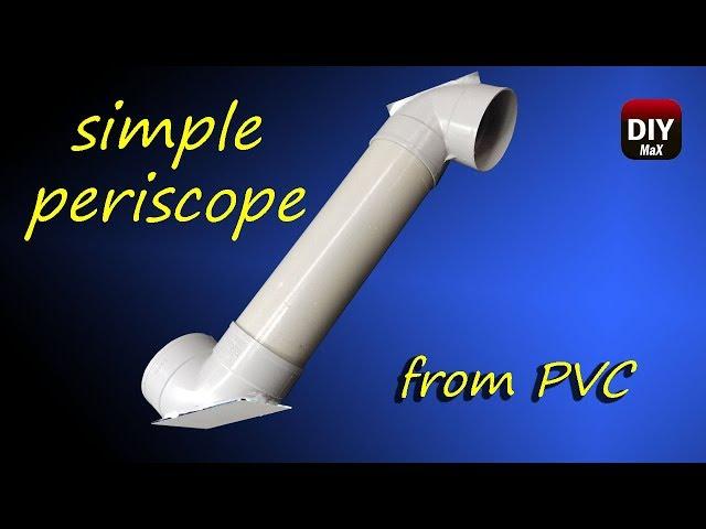 How to make simple periscope from pvc pipe and mirrors | school project | DM