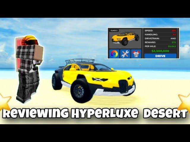 Reviewing HyperLuxe Desert! KevAldGames | Roblox Car Dealership Tycoon CDT |