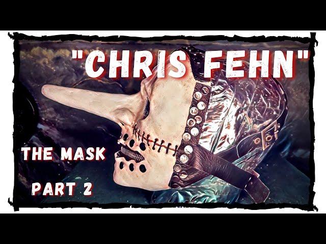 The Mask "Chris Fehn". Part 2 | Маска Криса Фена