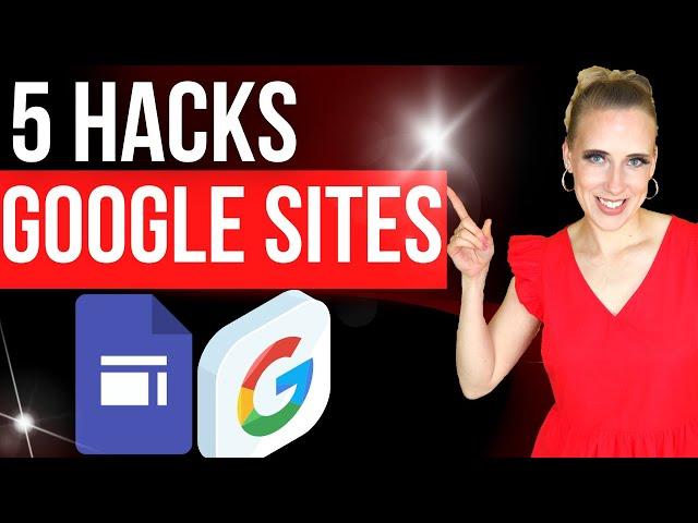 5 HACKS You Didn't Know // Google Sites Tips and Tricks 