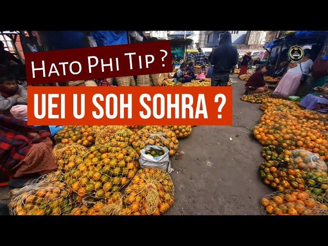 Hato phi tip? Uei u Soh Sohra? | Peit ia ka video haduh ba kut