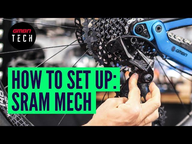 How To Set Up & Adjust Any SRAM Rear Mech | Mountain Bike Derailleur Adjustment