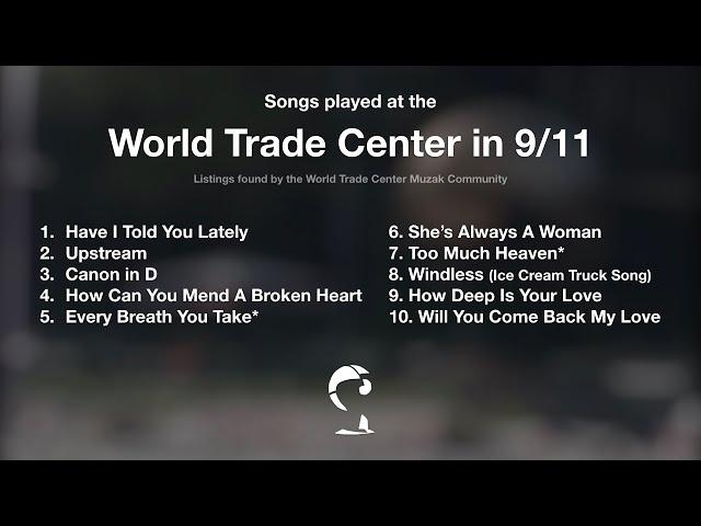 Songs played at the World Trade Center during 9/11 | 2024 listings