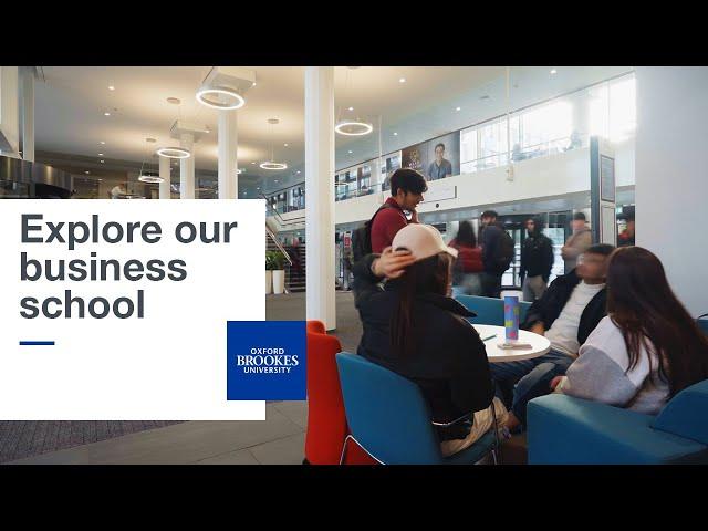 Explore our business school | Oxford Brookes University