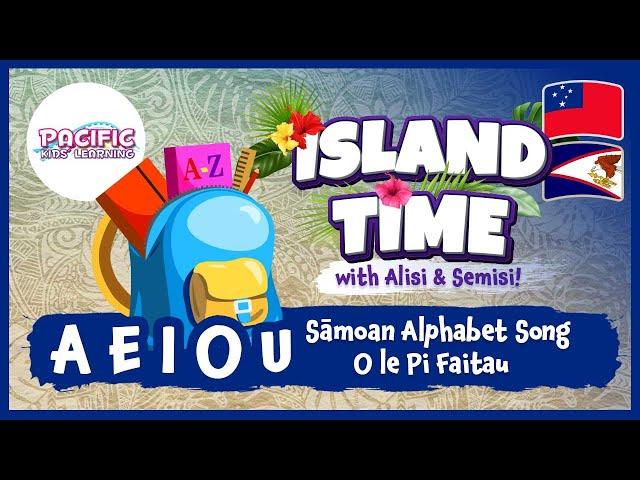 Pacific Kids Learning | Sāmoan Alphabet Song | O le Pī Faitau | Samoan Kids Songs | Kids Songs