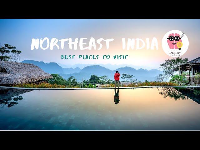 Find the hidden gems in Northeast India | Travel | Brainy Explorers