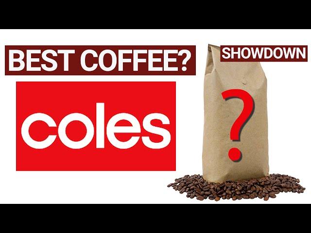 Best Coffee Beans from Coles Put to the Test | Australia