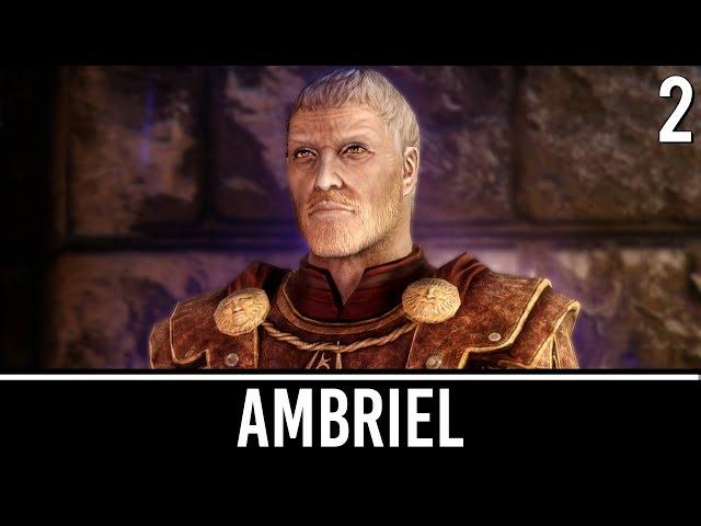 Skyrim Mods: Ambriel - The Lost Princess - Part 2