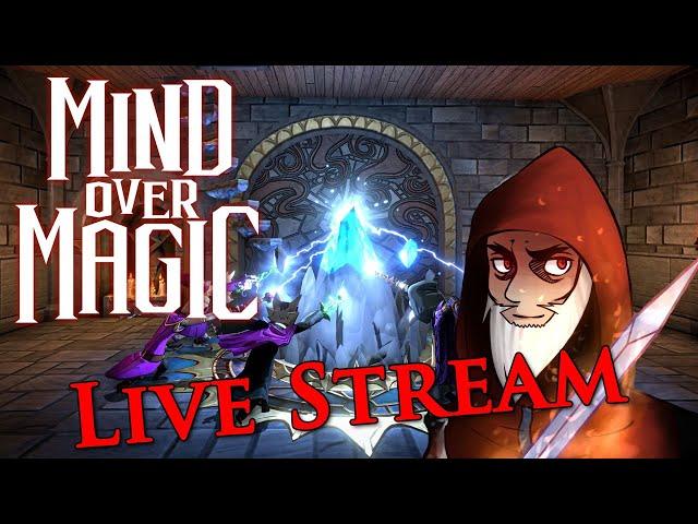 Live Stream - Mind over Magic - Part 2