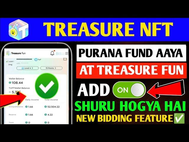 Good News Treasure NFT New Update Today | Treasure FUN New Update Today |Scam, Problem Withdrawal.
