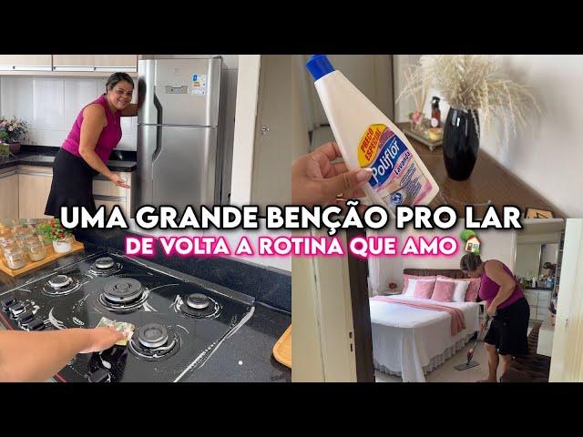 UMA GRANDE BENÇÃO PRO LAR || DE VOLTA A ROTINA QUE AMO|| CASA LIMPA E ORGANIZADA #vlog #conquista