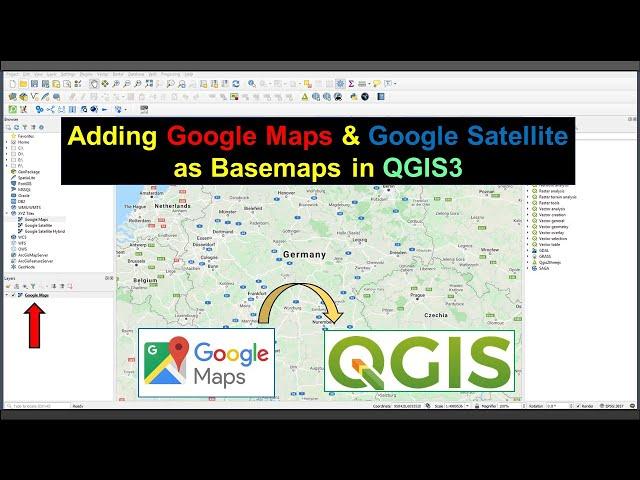 How to Add Google Maps & Google Satellite as a Base Layer in QGIS3